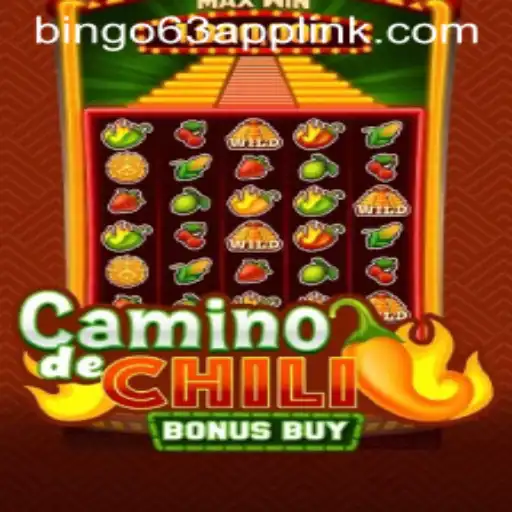 Discover the Thrills of CaminodeChiliBonusBuy at Bingo63.com