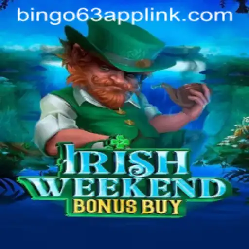 Unveiling the Thrills of IrishWeekendBonusBuy: Your Ultimate Guide