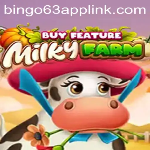 MilkyFarmBuyFeature: A New Gaming Experience with Bingo63.com